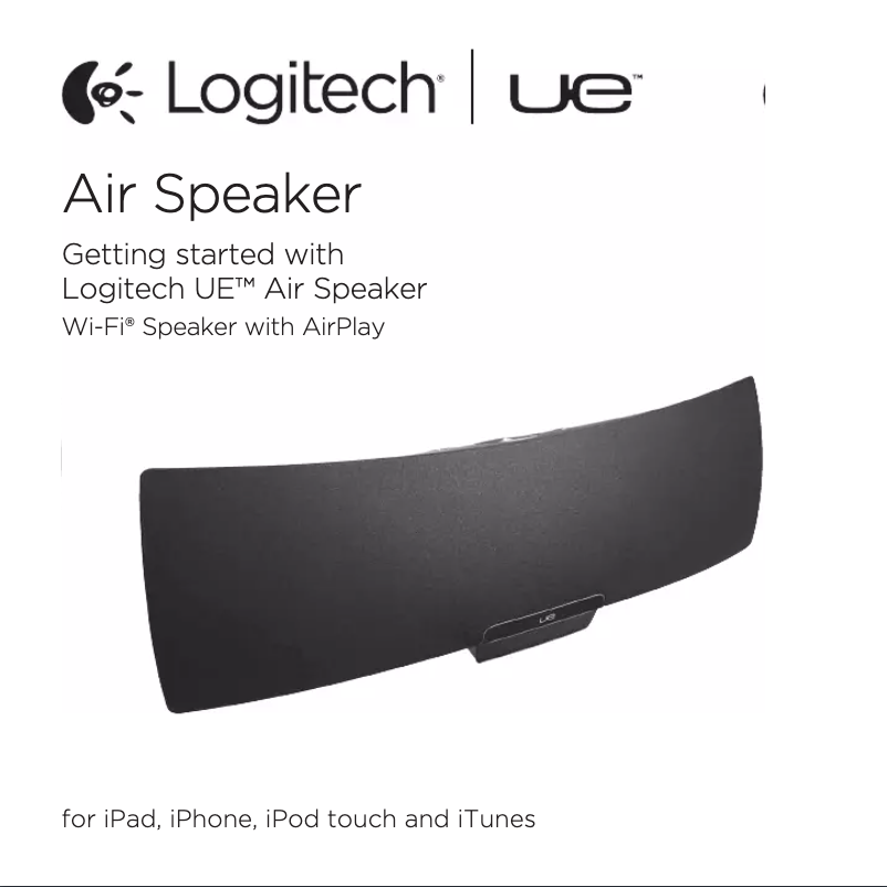 Page 1 de la notice Manuel utilisateur Logitech UE Air Speaker