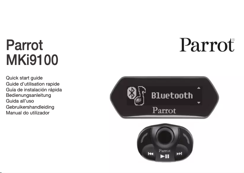 Page 1 de la notice Guide de démarrage rapide Parrot MKi9100