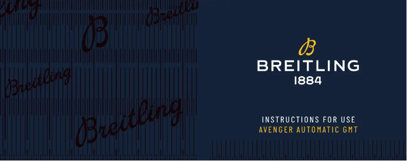 Page n°1 - Manuel utilisateur Breitling Avenger Automatic GMT