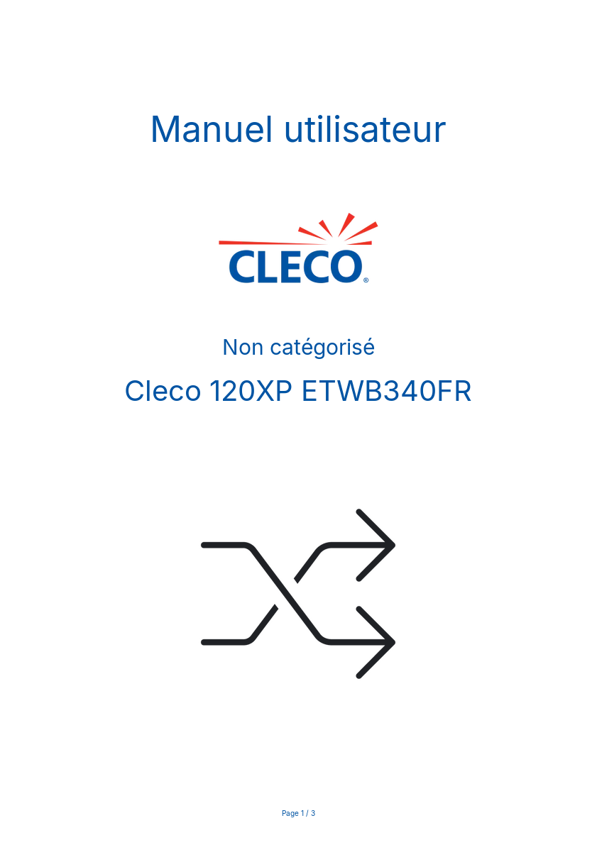 Page n°1 - Manuel utilisateur Cleco 120XP ETWB340FR