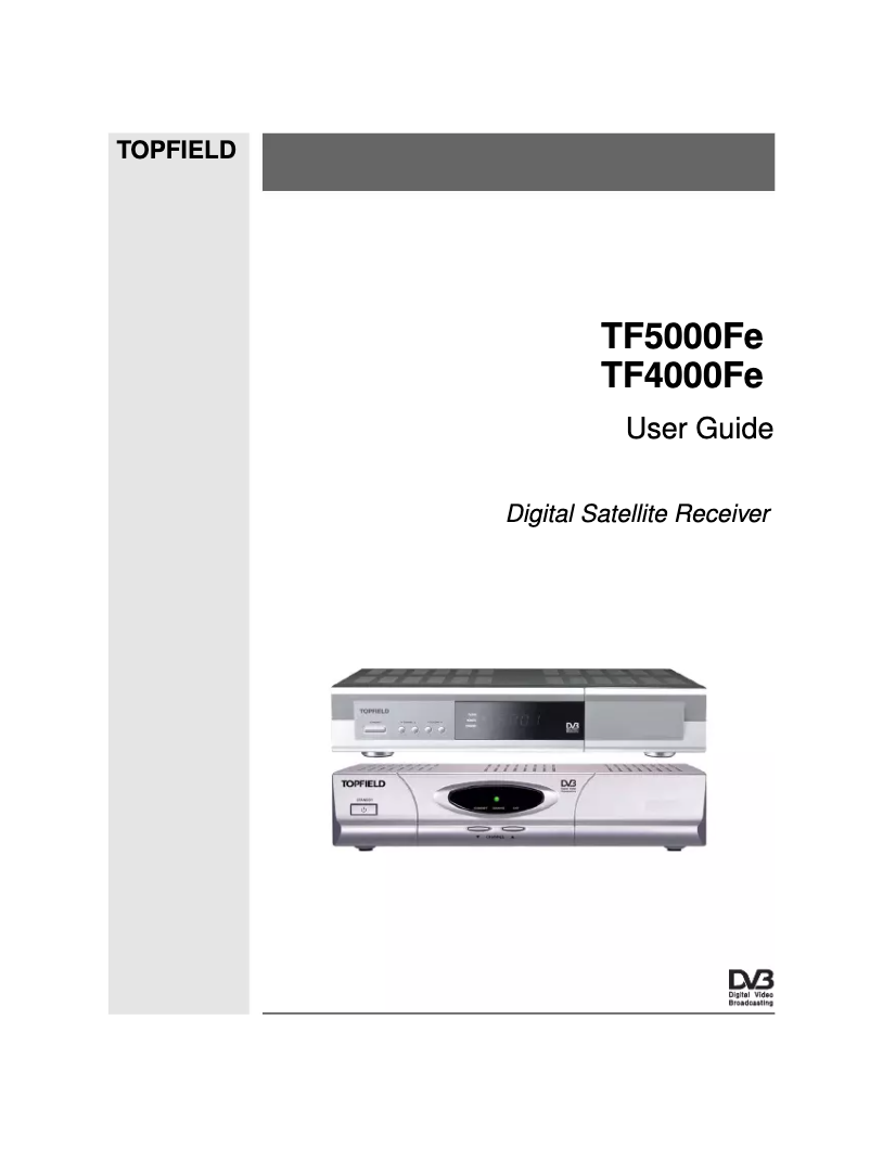 Page n°1 - Manuel utilisateur Topfield TF 5000 Fe