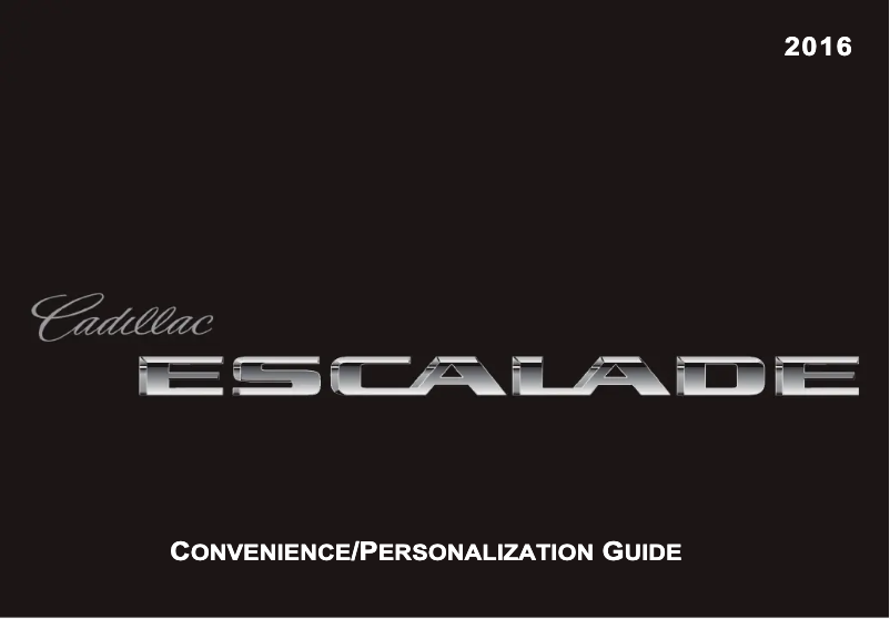 Page 1 de la notice Guide de démarrage rapide Cadillac Escalade ESV (2016)