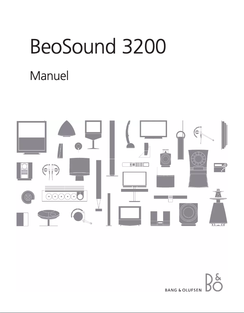 Page 1 de la notice Manuel utilisateur Bang & Olufsen BeoSound 3200