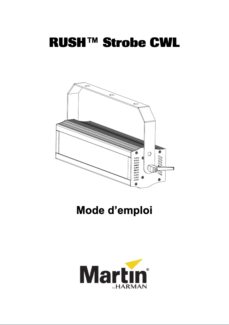 Page 1 de la notice Manuel utilisateur Martin RUSH Strobe CWL