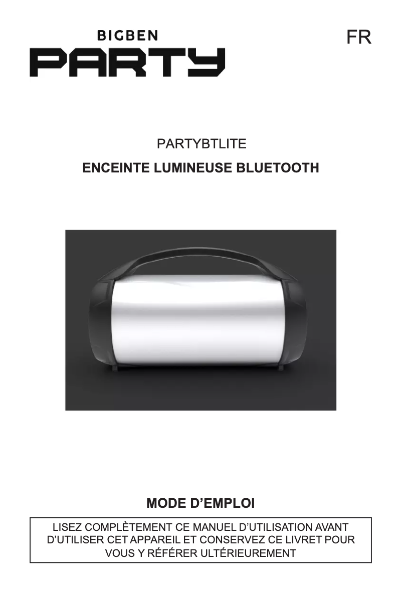 Page 1 de la notice Manuel utilisateur Bigben Party Speaker Pro