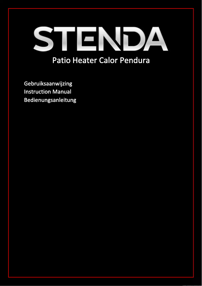 Page n°1 - Manuel utilisateur Stenda Patio Heater Calor Pendura