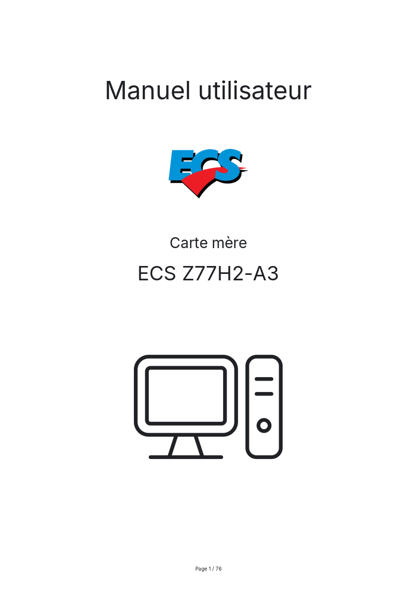 Page n°1 - Manuel utilisateur ECS Z77H2-A3