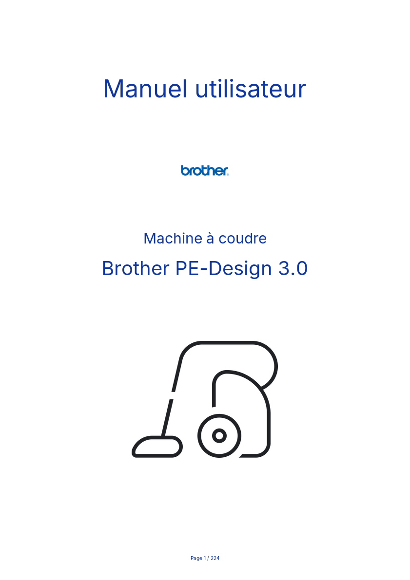 Page n°1 - Manuel utilisateur Brother PE-Design 3.0