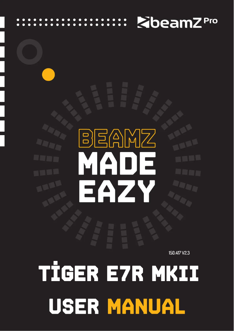 Page n°1 - Manuel utilisateur BeamZ Tiger E 7R MKIII