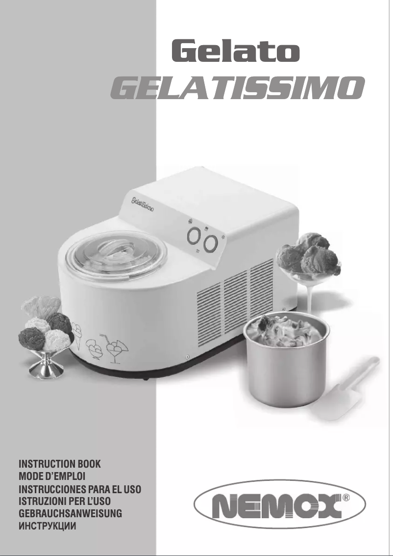 Page n°1 - Manuel utilisateur Nemox Gelato Gelatissimo