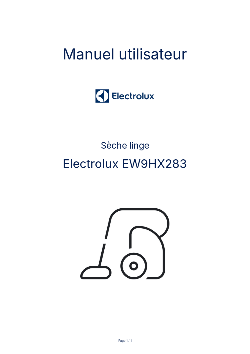 Page n°1 - Manuel utilisateur Electrolux EW9HX283