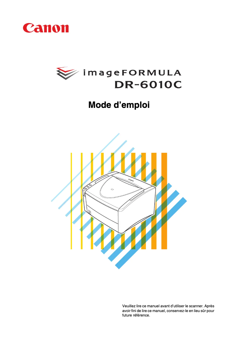 Page 1 de la notice Manuel utilisateur Canon imageFORMULA DR-6010C