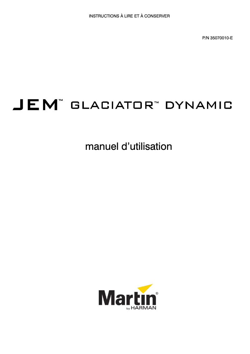 Page n°1 - Manuel utilisateur Martin JEM Glaciator Dynamic