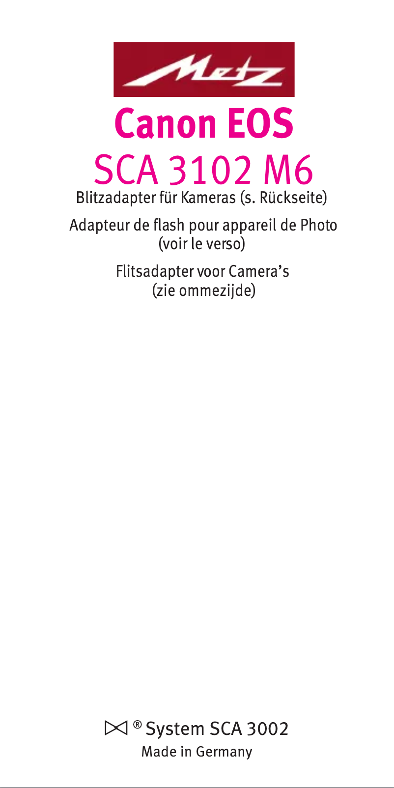 Page 1 de la notice Manuel utilisateur Metz SCA 3102 M6
