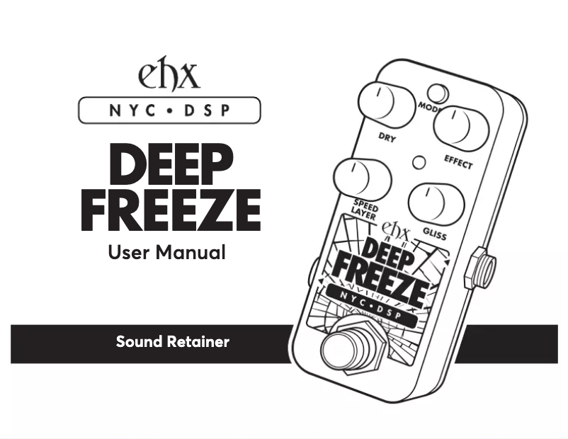 Page 1 de la notice Manuel utilisateur Electro Harmonix Deep Freeze