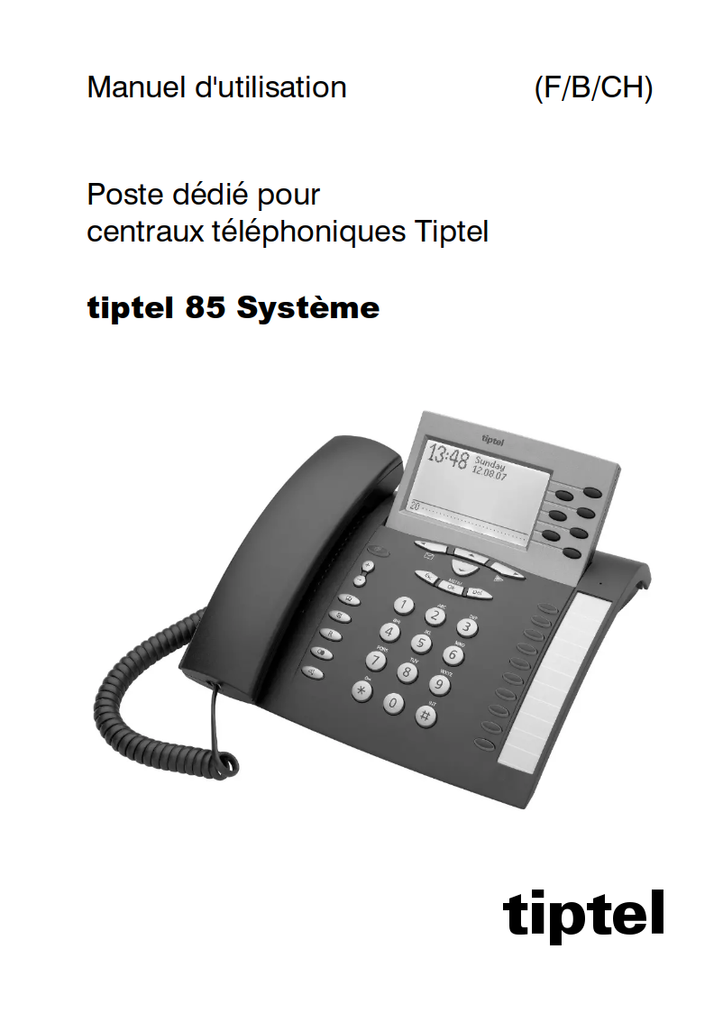 Page 1 de la notice Manuel utilisateur Tiptel 85 System