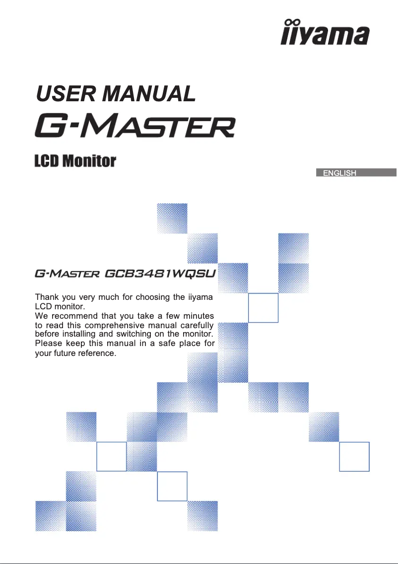 Page 1 de la notice Manuel utilisateur Iiyama G-Master GCB3481WQSU