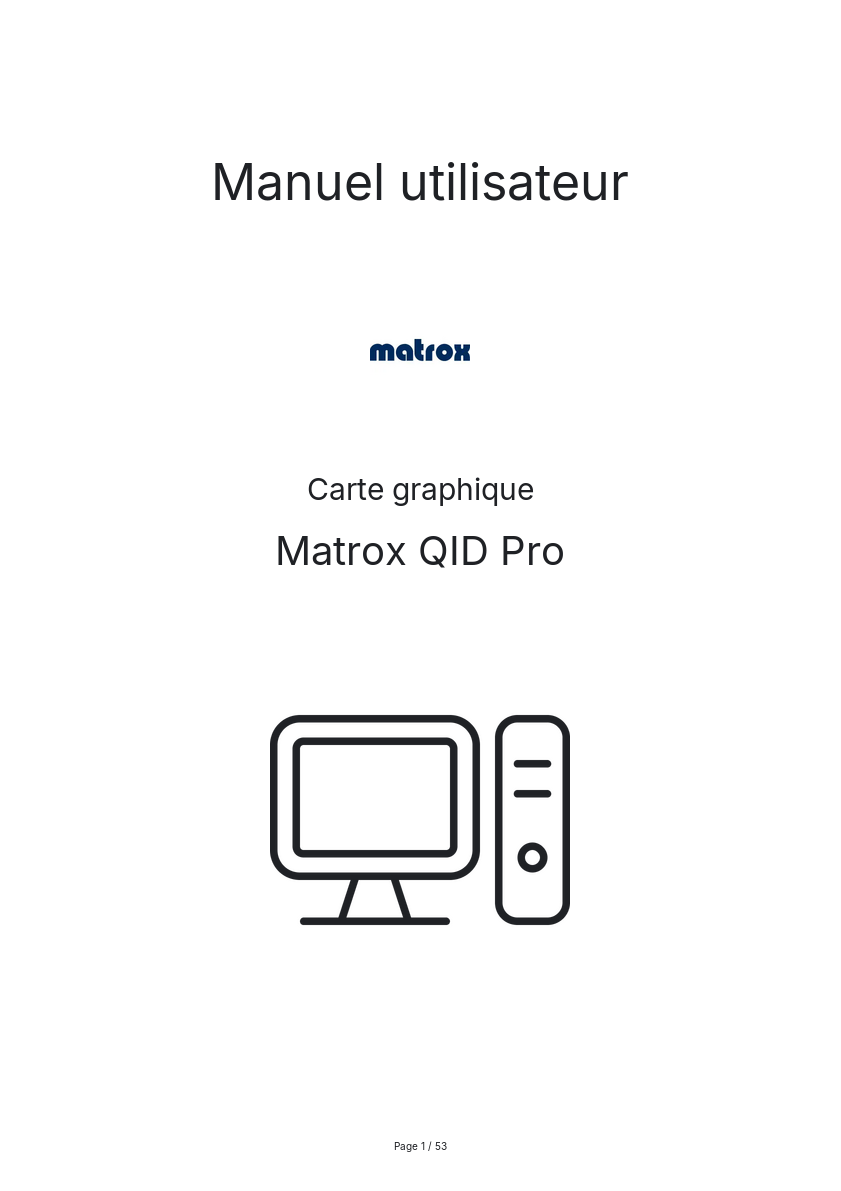 Page n°1 - Manuel utilisateur Matrox QID Pro