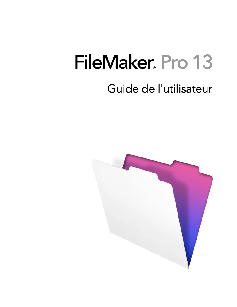 Page 1 de la notice Manuel utilisateur FileMaker Pro 13