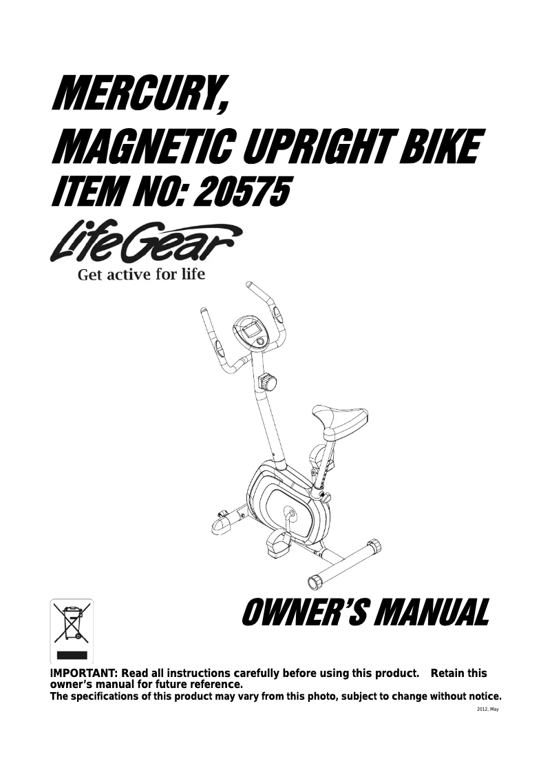 Page 1 de la notice Manuel utilisateur Life Gear Mercury Magnetic Upright Bike 20575