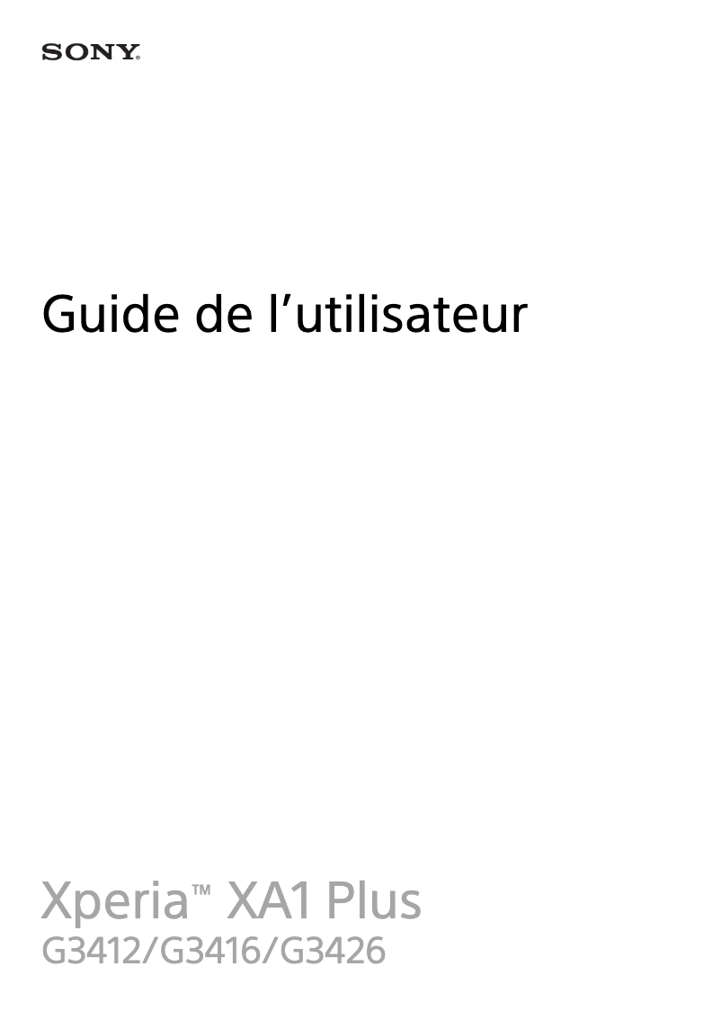 Page 1 de la notice Manuel utilisateur Sony Ericsson Xperia XA1 Plus