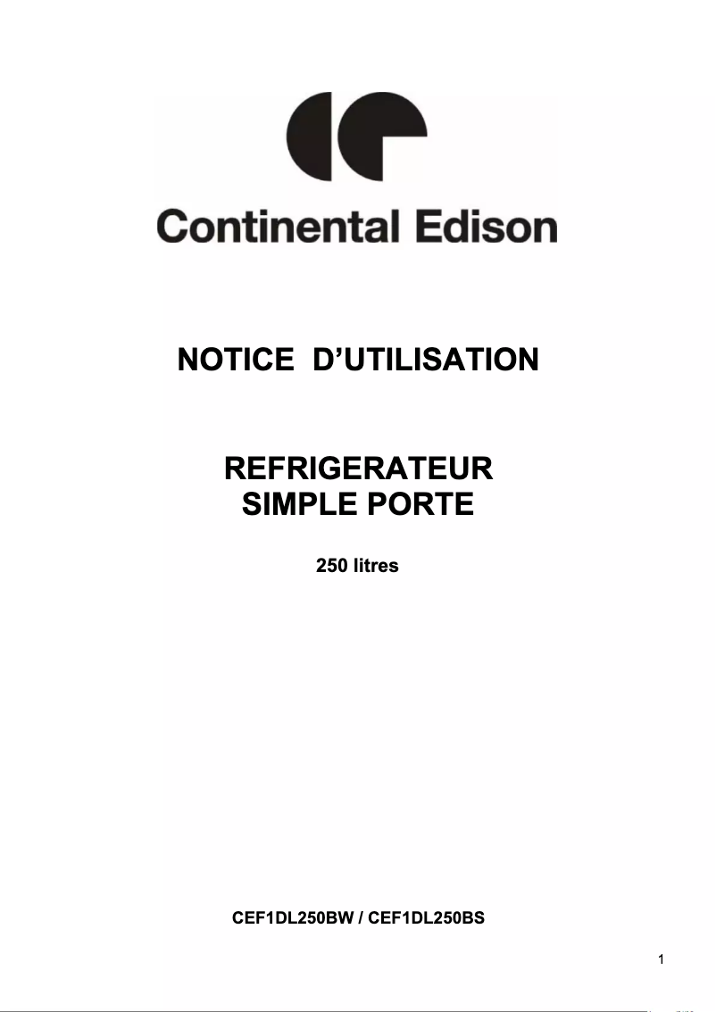 Page 1 de la notice Manuel utilisateur Continental Edison CEF1DL250BS
