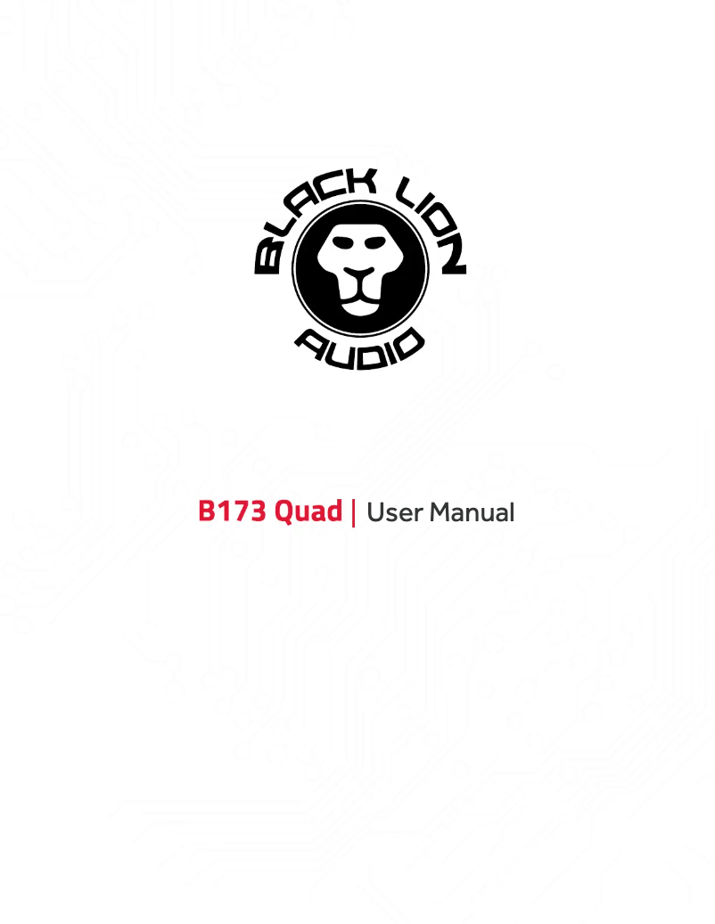 Page n°1 - Manuel utilisateur Black Lion Audio B173 Quad