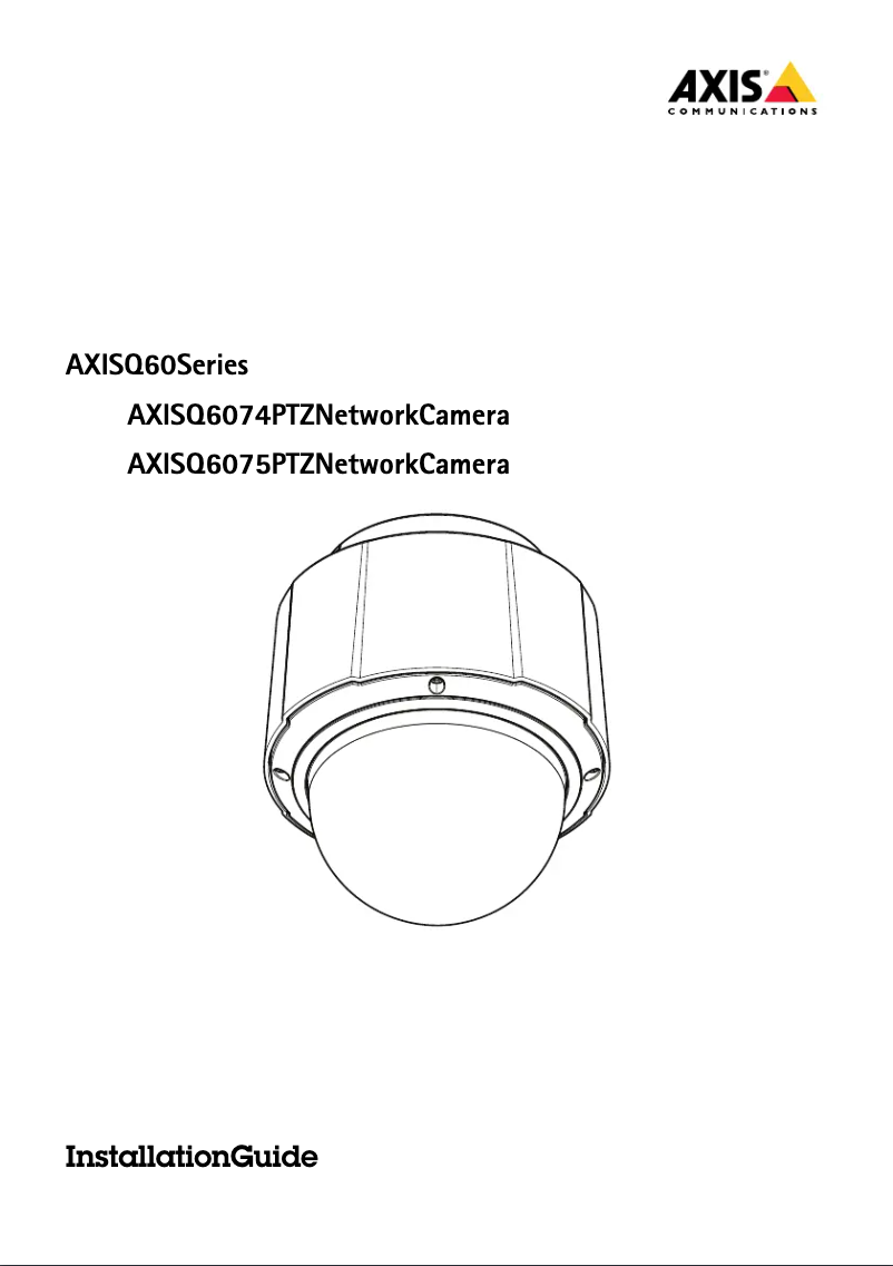 Page 1 de la notice Guide d'installation Axis Q6075