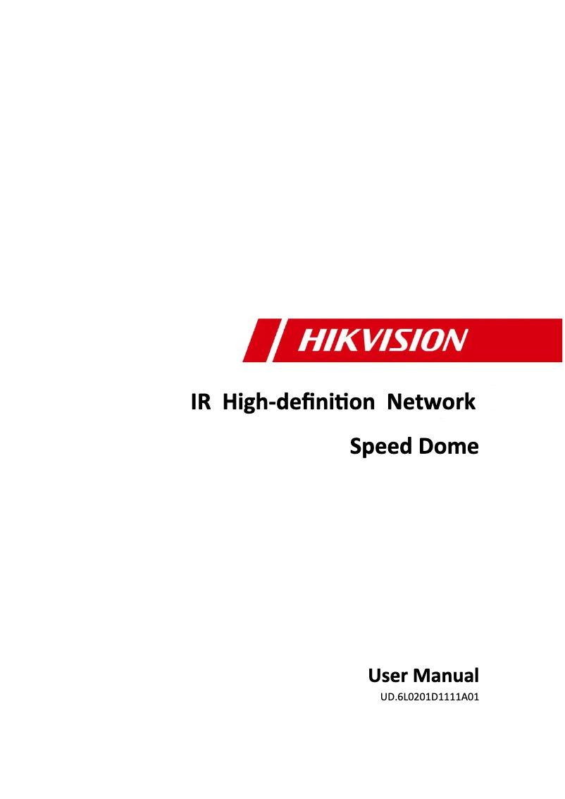 Page 1 de la notice Manuel utilisateur Hikvision DS-2DF7276-A