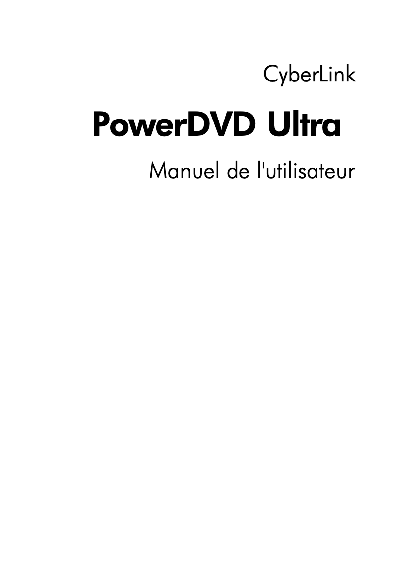 Page 1 de la notice Manuel utilisateur Cyberlink PowerDVD Ultra