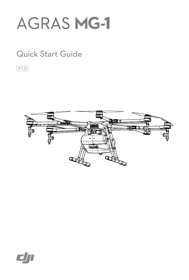 Page 1 de la notice Guide de démarrage rapide DJI Agras MG-1