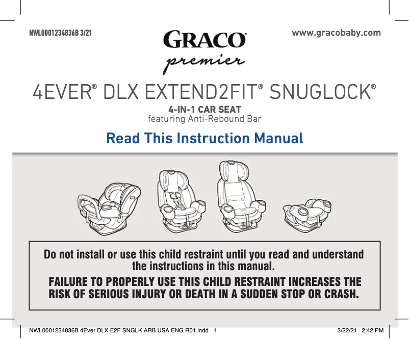 Page 1 de la notice Manuel utilisateur Graco Premier 4Ever DLX