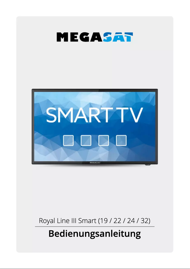 Page 1 de la notice Manuel utilisateur Megasat Royal Line III 24 Smart