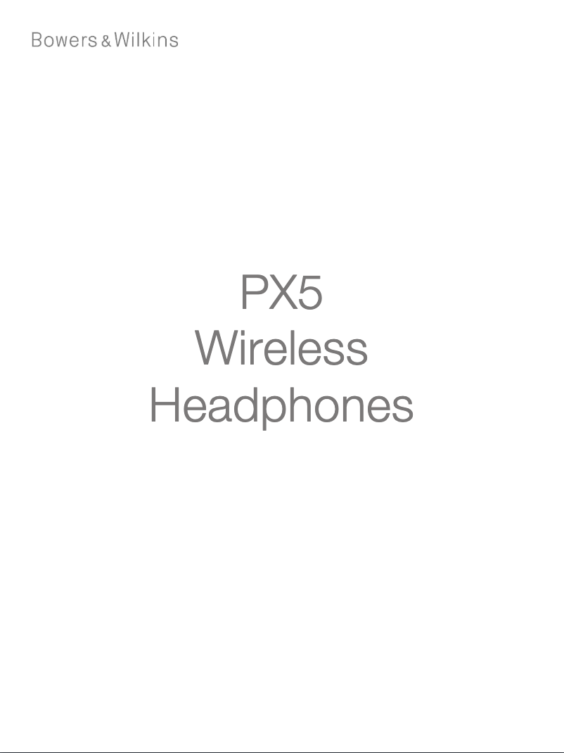 Page n°1 - Manuel utilisateur Bowers & Wilkins PX5 Wireless