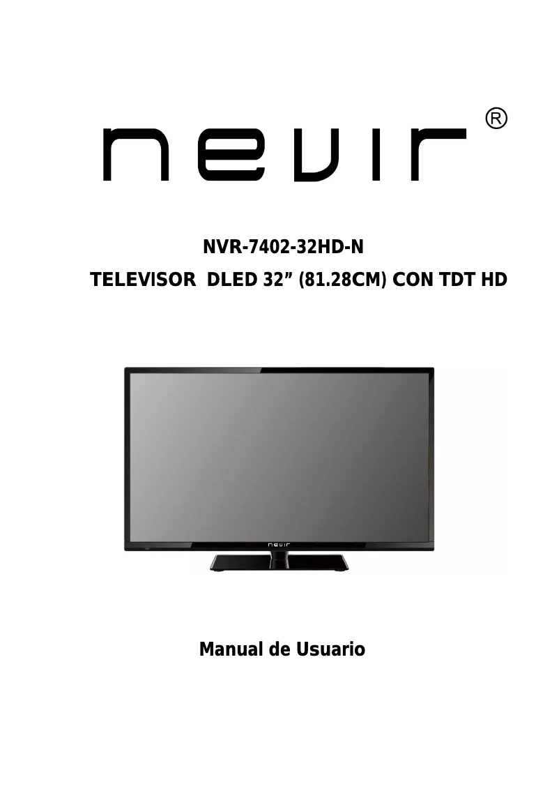 Page n°1 - Manuel utilisateur Nevir NVR-7402-32HD-N