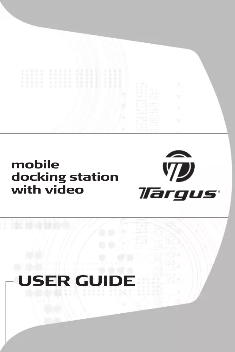 Page n°1 - Manuel utilisateur Targus Mobile docking station with video