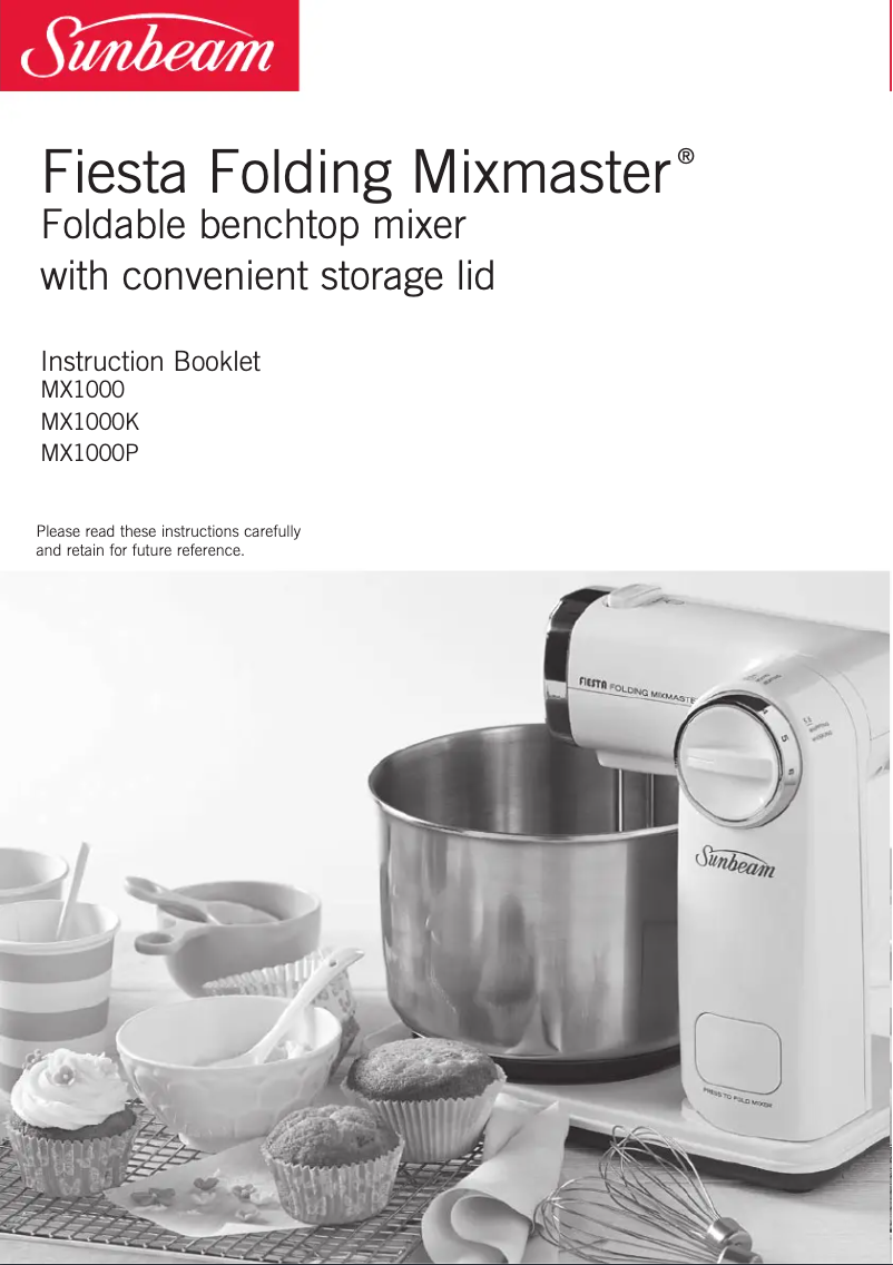 Page n°1 - Manuel utilisateur Sunbeam Fiesta Folding Mixmaster MX1000