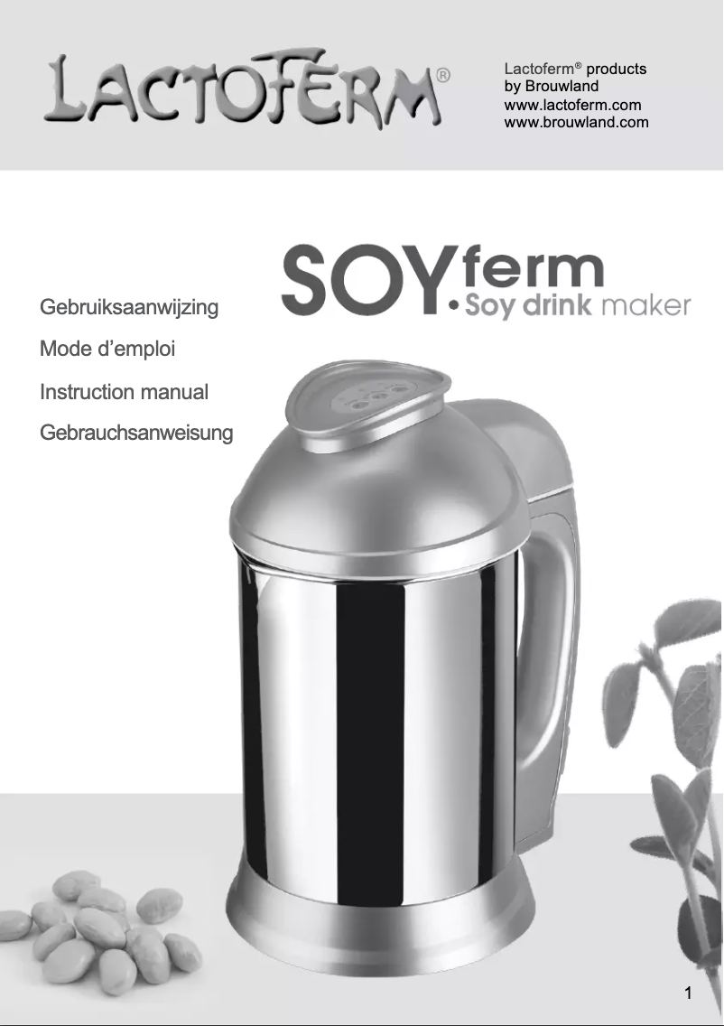 Page n°1 - Manuel utilisateur Lactoferm Soyferm