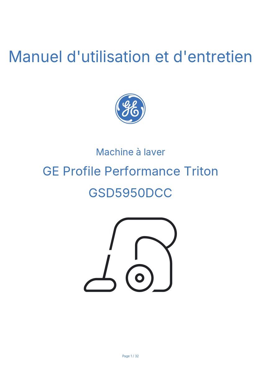 Page n°1 - Manuel d'utilisation et d'entretien GE Profile Performance Triton GSD5950DCC