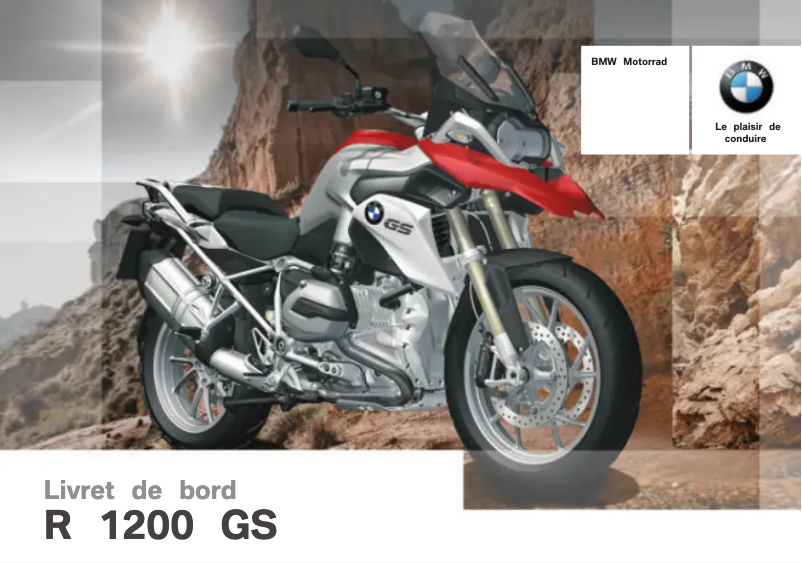 Page 1 de la notice Manuel utilisateur BMW R 1200 GS (2014)