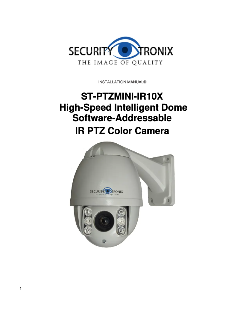 Page n°1 - Manuel utilisateur Security Tronix ST-PTZMINI-IR10X