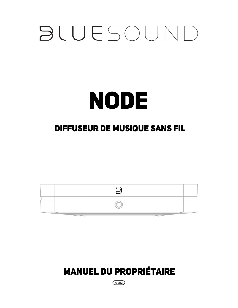 Page 1 de la notice Manuel utilisateur Bluesound Node