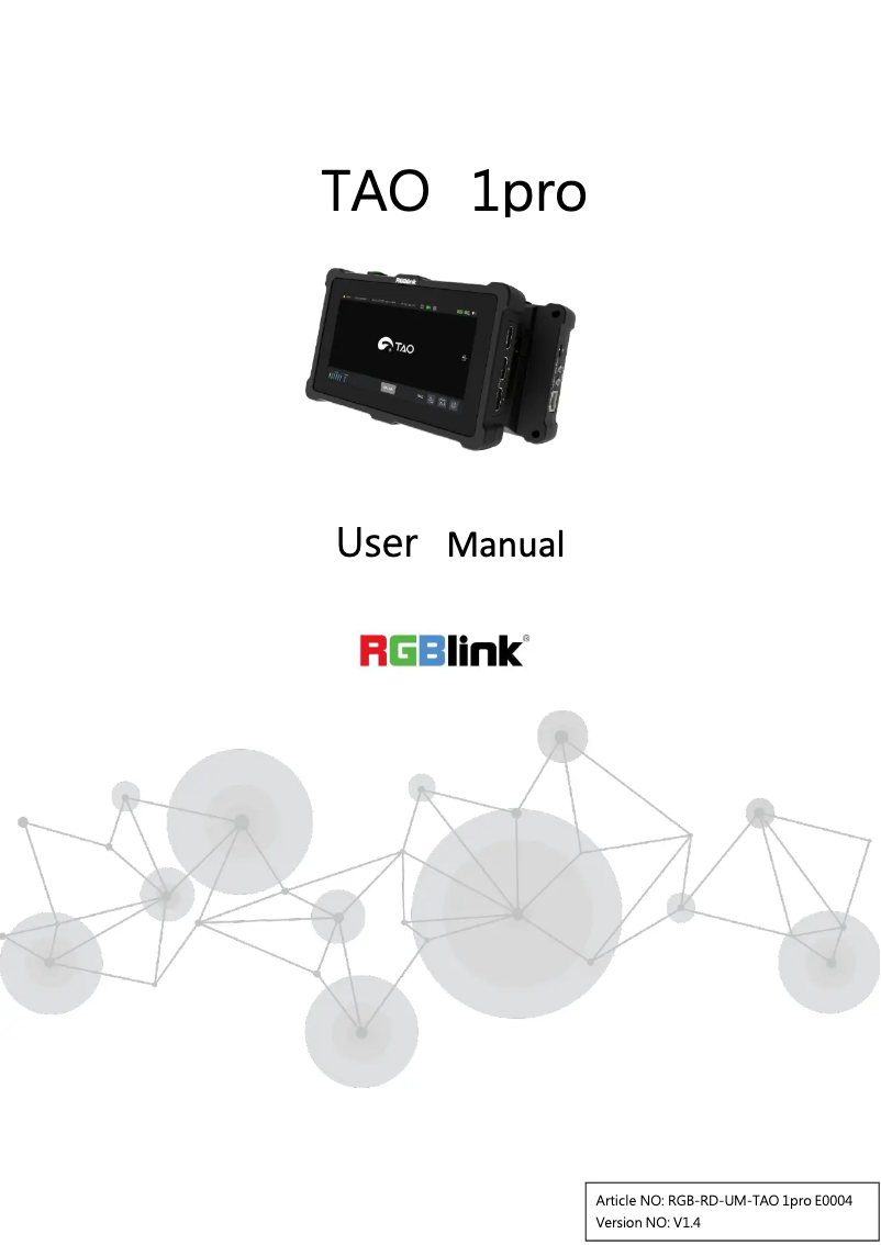 Page n°1 - Manuel utilisateur RGBlink TAO 1pro