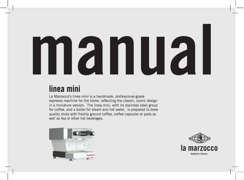 Page 1 de la notice Manuel utilisateur La Marzocco Linea Mini
