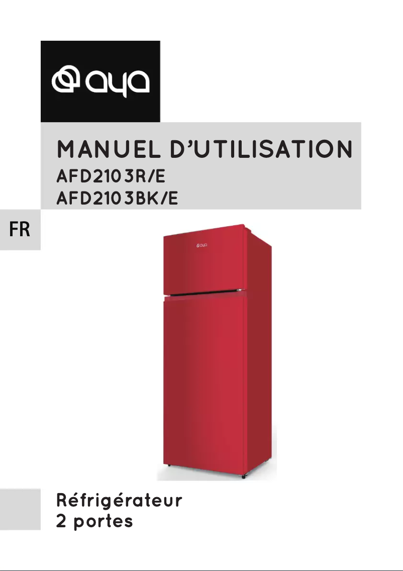 Page n°1 - Manuel utilisateur AYA AFD2103BK