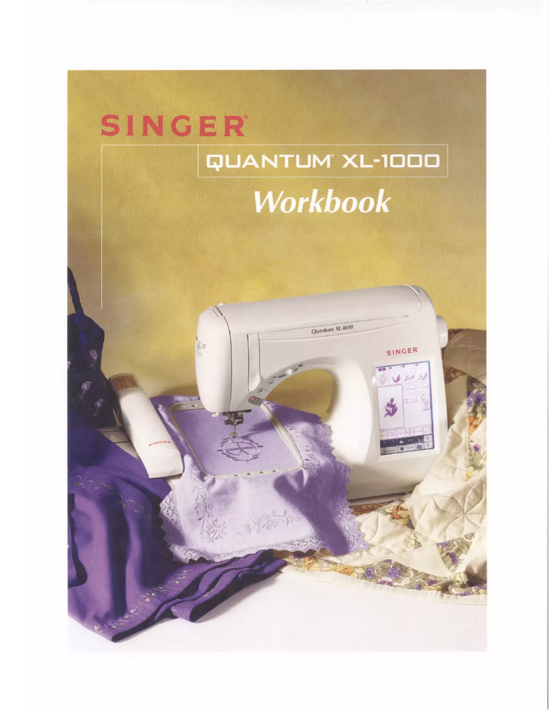 Page n°1 - Manuel utilisateur Singer Quantum XL-1000