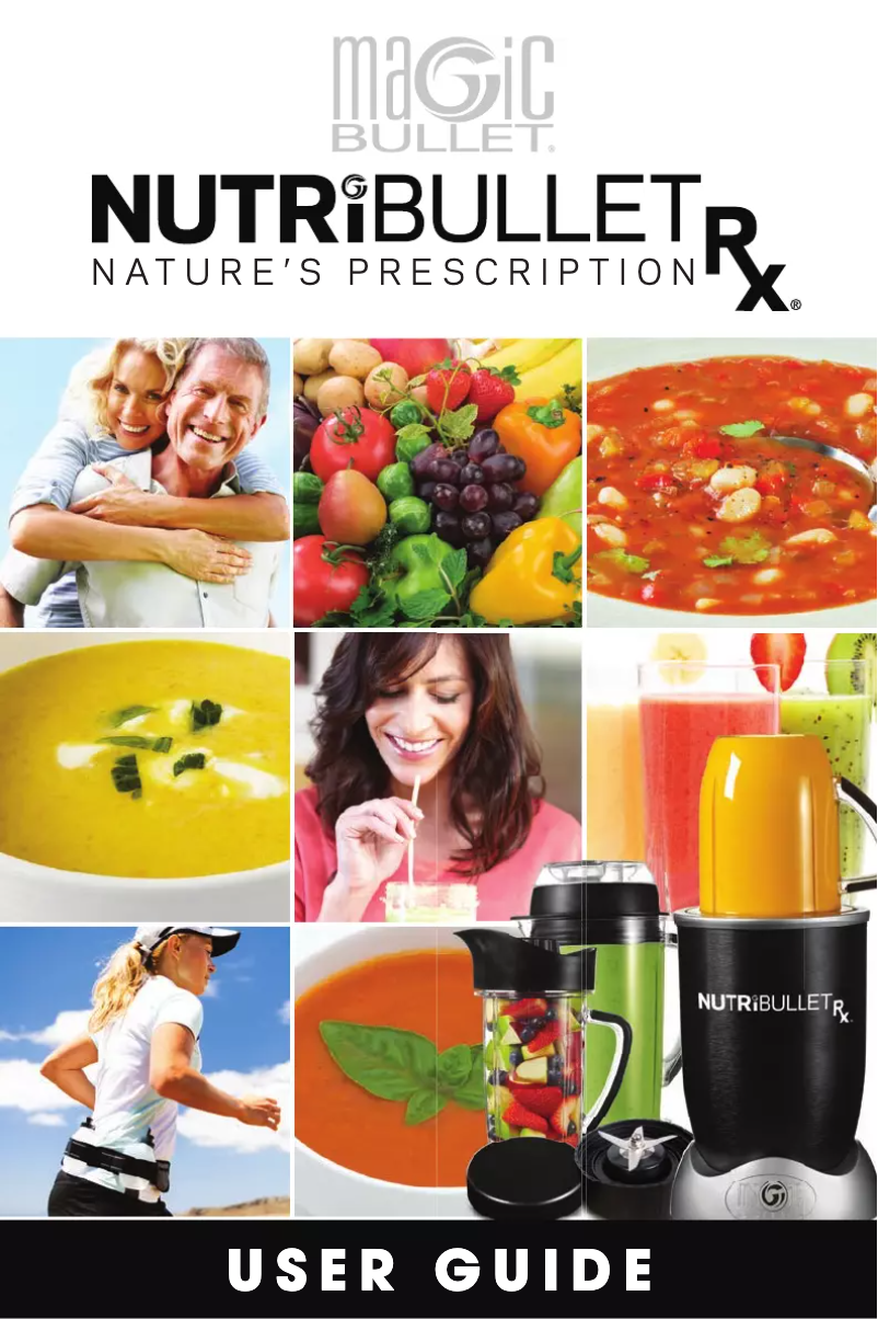 Page 1 de la notice Manuel utilisateur NutriBullet RX 1700