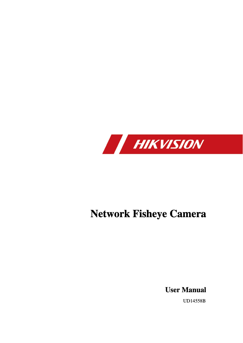 Page 1 de la notice Manuel utilisateur Hikvision DS-2CD6365G0E(-S)/RC