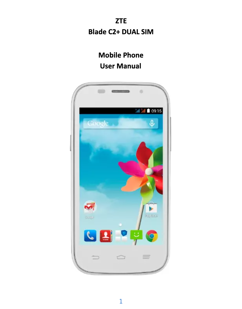 Page 1 de la notice Manuel utilisateur ZTE Blade C2+