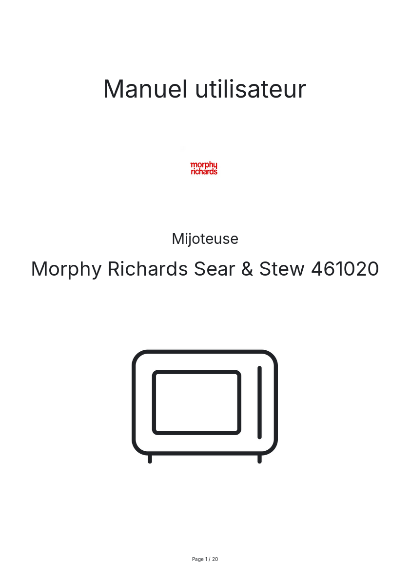 Page n°1 - Manuel utilisateur Morphy Richards Sear & Stew 461020